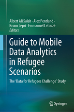 Book Chapter: “Guide to Mobile Data Analytics in Refugee Scenarios”