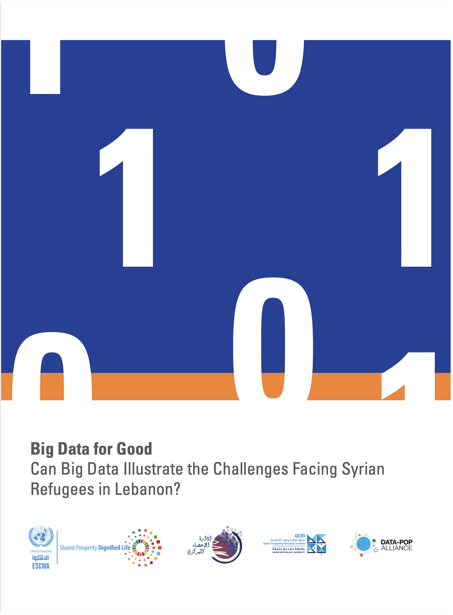 Big Data for Good. Can Big Data Illustrate the Challenges Facing Syrian Refugees in Lebanon?