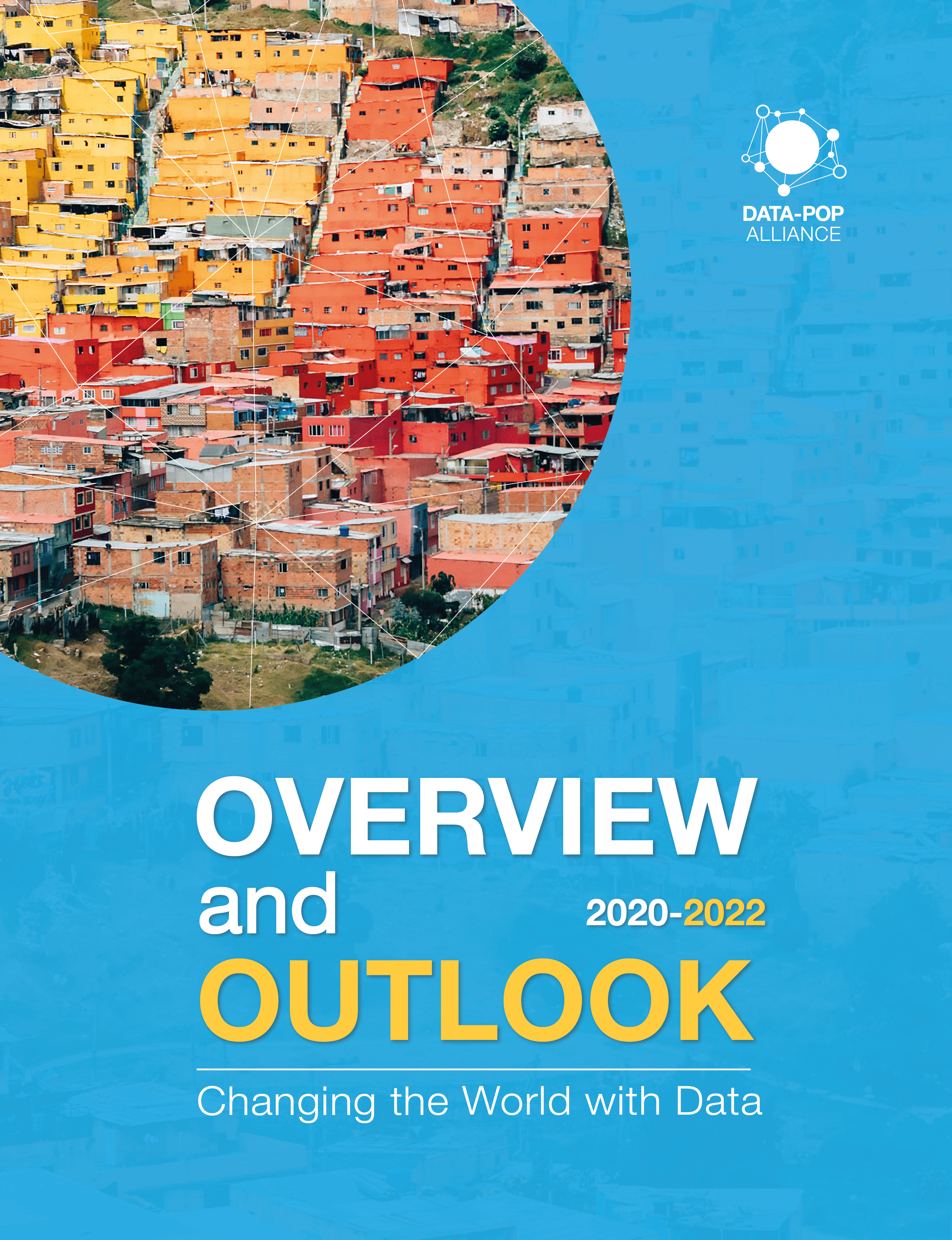 Overview and Outlook 2020-2022