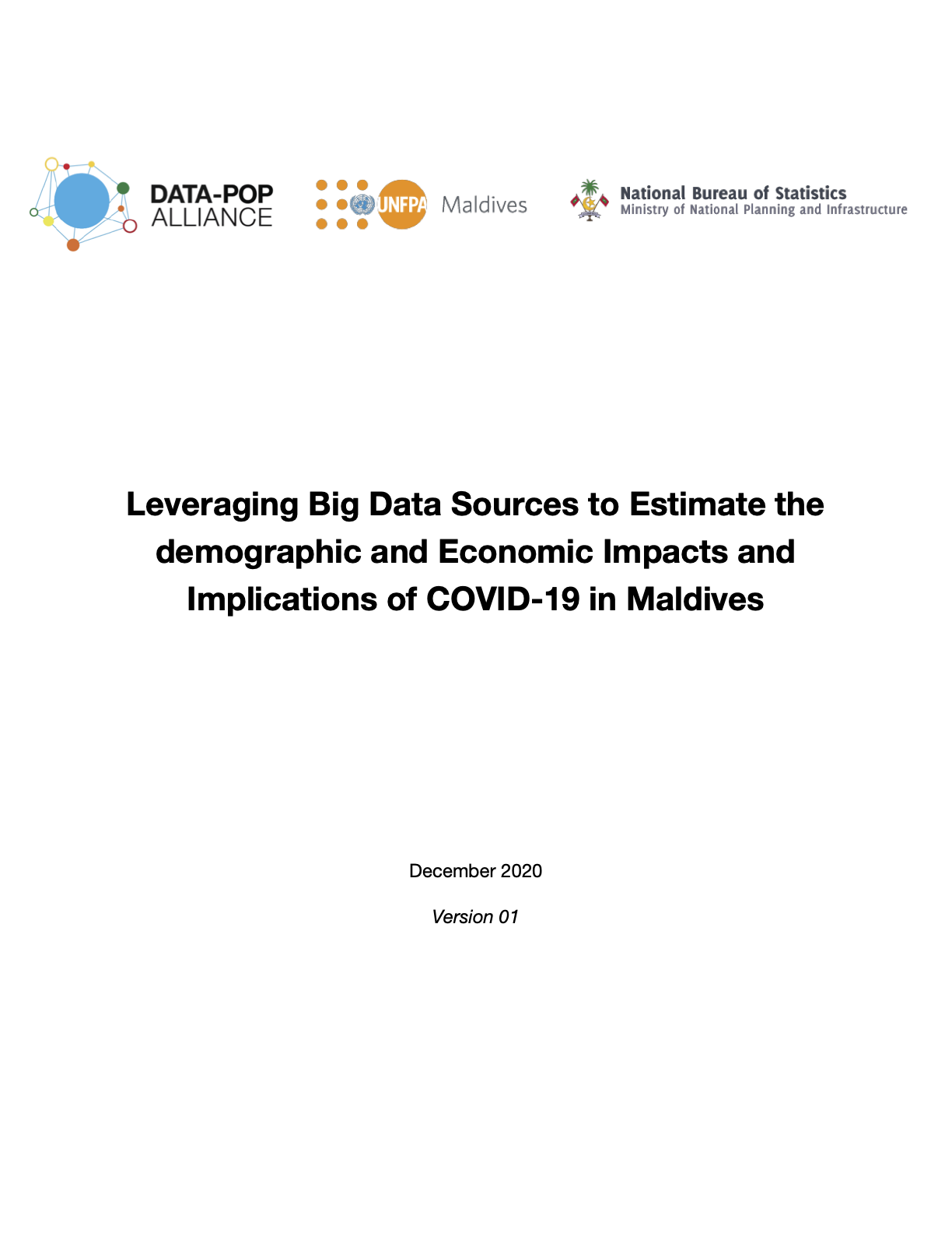Leveraging Big Data Sources to Estimate the demographic and Economic Impacts and Implications of COVID-19 in Maldives
